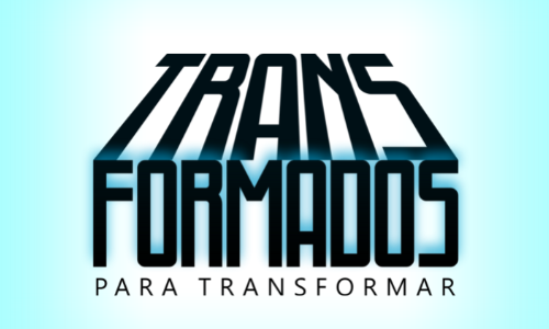 Transformados